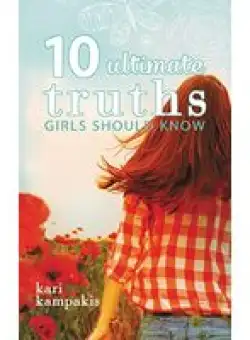 10 ultimate truths girls should know