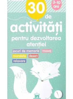 30 de Activitati pentru dezvoltarea atentiei