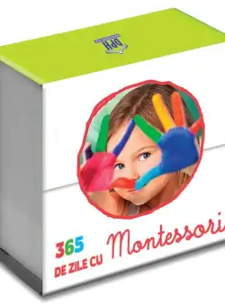 365 de zile cu Montessori - Hardcover - Vanessa Toinet - Didactica Publishing House