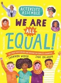 Activists Assemble - We Are All Equal!