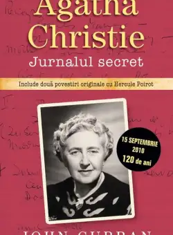 Agatha Christie. Jurnalul secret | John Curran