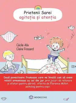 Agitația și atenția (Vol. 1) - Paperback brosat - Cécile Alix - Bookzone