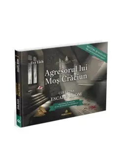 Agresorul lui Moș Crăciun - Hardcover - Eva Eich - Casa