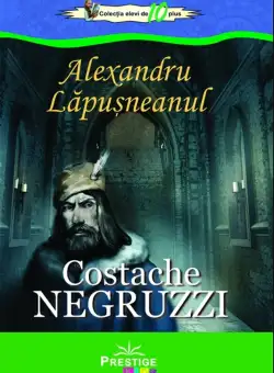 Alexandru Lapusneanul | Costache Negruzzi