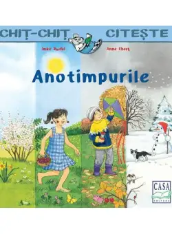Anotimpurile - Paperback - Imke Rudel, Ebet Anne - Casa