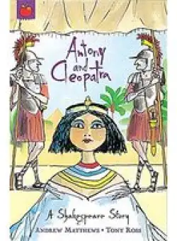 Anthony and Cleopatra (Orchard Classics)