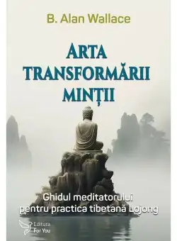 Arta transformarii mintii