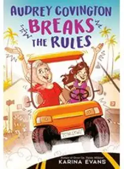 Audrey Covington Breaks the Rules