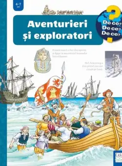 Aventurieri și exploratori - Board book - Carola von Kessel, Guido Wandrey - Casa