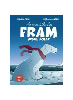 Aventurile lui Fram, ursul polar. Cartea a II-a