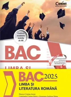 Bacalaureat 2025 - Limba și literatura română - Paperback brosat - Monica Cristina Anisie, Constantin Ciprian Nistor, Georgiana Andreea Nistor - Corint