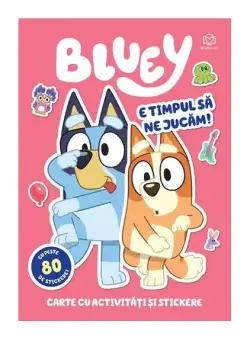 Bluey - E timpul să ne jucăm - Paperback - *** - Bookzone