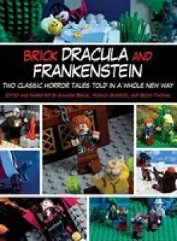 Brick Dracula and Frankenstein