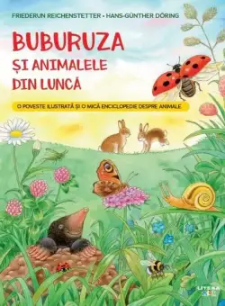 Buburuza și animalele din luncă - Paperback brosat - Friederun Reichenstetter - Litera mică