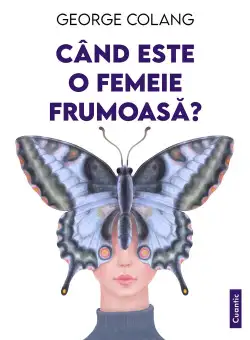Cand este o femeie frumoasă?