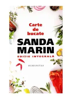 Carte de bucate - Sanda Marin - Editie Integrala