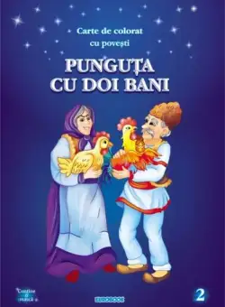Carte de colorat cu povești. Punguța cu doi bani - Paperback - Eurobookids