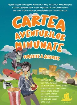 Cartea aventurilor minunate povestite & desenate