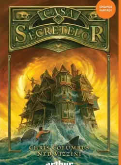 Casa Secretelor (Vol.1) - HC - Hardcover - Chris Columbus, Ned Vizzini - Arthur