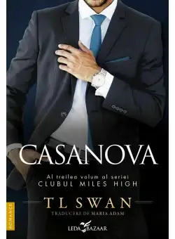 Casanova. Seria Clubul Miles High Vol. 3