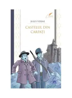 Castelul din Carpați - Paperback brosat - Jules Verne - Didactica Publishing House