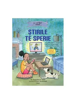 Ce să faci când... Știrile de sperie - Paperback brosat - Bonnie Matthews, Dawn Huebner - Trei