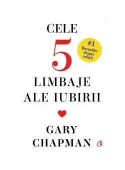 Cele cinci limbaje ale iubirii. Editie de colectie