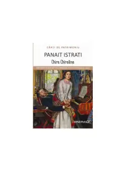 Chira Chiralina - Paperback brosat - Panait Istrati - Minerva