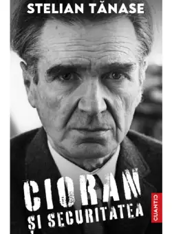 Cioran si Securitatea