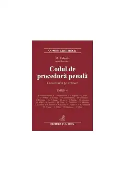 Codul de procedura penala. Comentariu pe articole