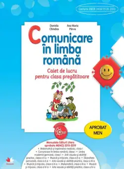 Comunicare în limba română. Caiet de lucru pentru clasa pregătitoare - Paperback brosat - Daniela Chindea, Ana Maria Pârvu - Litera
