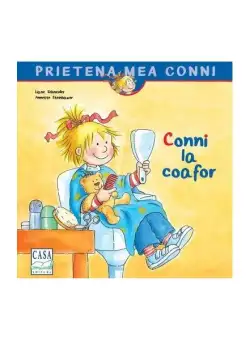 Conni la coafor - Paperback - Liane Schneider - Casa