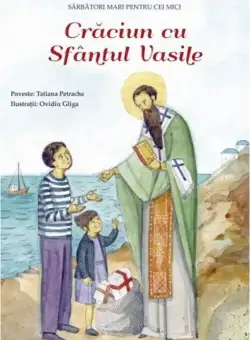 Craciun cu Sfantul Vasile