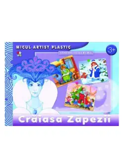 Crăiasa Zăpezii. Activităţi 3-5 ani. Micul artist plastic - Paperback brosat - *** - Litera mică