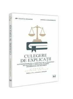 Culegere de explicații ale raspunsurilor la subiectele de la examenele de admitere la Facultatea de Drept, Universitatea din București. Economie