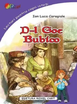 D-l Goe. Bubico | Ion Luca Caragiale