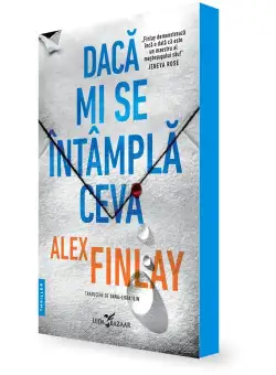 Daca mi se intampla ceva