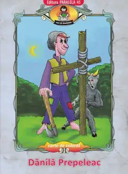Dănilă Prepeleac - Paperback - Ionel Nedelcu - Paralela 45