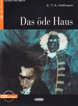 Das öde Haus + CD (Niveau Zwei B2) - Paperback brosat - Achim Seiffarth - Black Cat Cideb