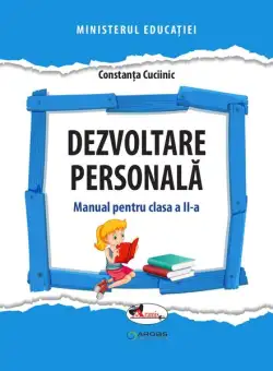 Dezvoltare personală. Manual pentru clasa a II-a - Paperback - Constanţa Cuciinic - Aramis