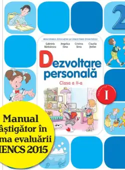 Dezvoltare personală. Manual pentru clasa a II-a - Paperback - Gabriela Bărbulescu, Angelica Sima, Cristina Sima, Claudia Ștefan - Litera