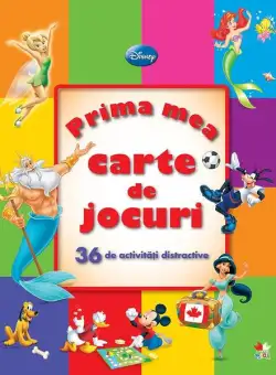 Disney. Prima mea carte de jocuri. 36 de activităţi distractive - Hardcover - Disney - Litera mică