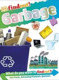 DKfindout! Garbage (Library Edition)