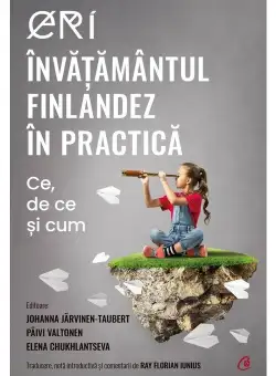 ERI. Invatamantul finlandez in practica