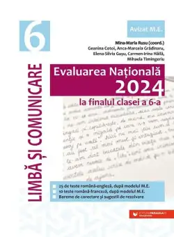 Evaluarea Națională 2024 la finalul clasei a VI-a. Limbă și comunicare - Paperback brosat - Paralela 45 educațional
