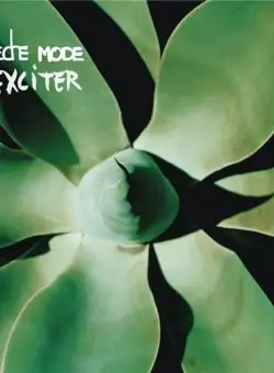Exciter | Depeche Mode