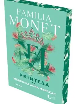 Familia Monet. Printesa. Partea a II-a