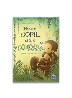 Fiecare copil este o comoara