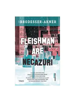 Fleishman are necazuri