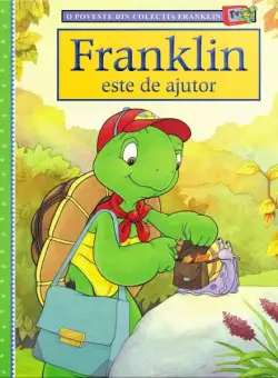 Franklin este de ajutor - Hardcover - Paulette Bourgeois - Katartis